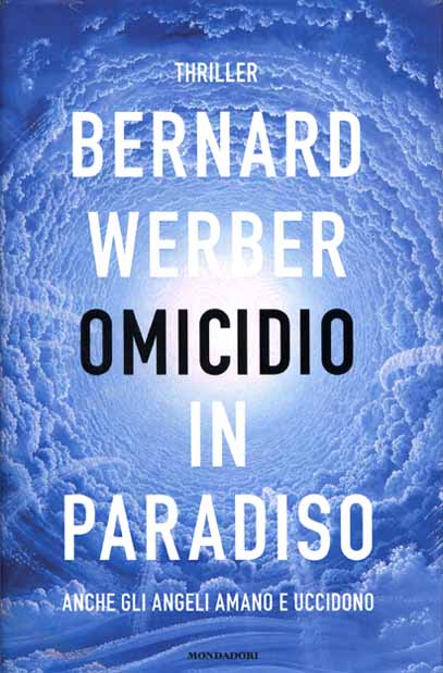 Couverture italienne "Omicidio in paradiso", Bernard Werber, Éditions MONDADORI